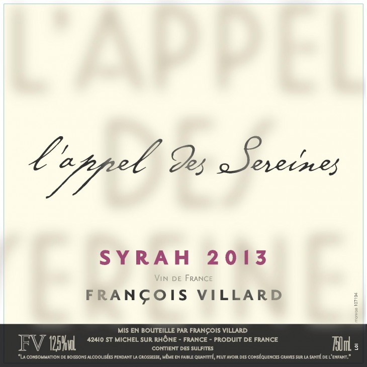 Francois Villard Syrah L'Appel des Sereines.